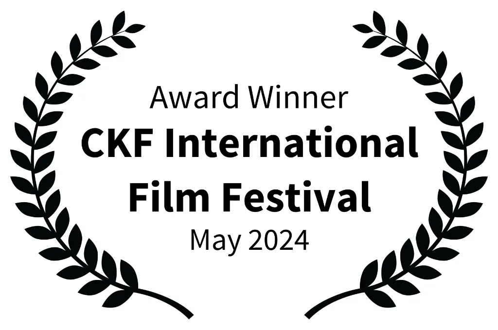Award Winner, CKF International Film Festival, May 2024